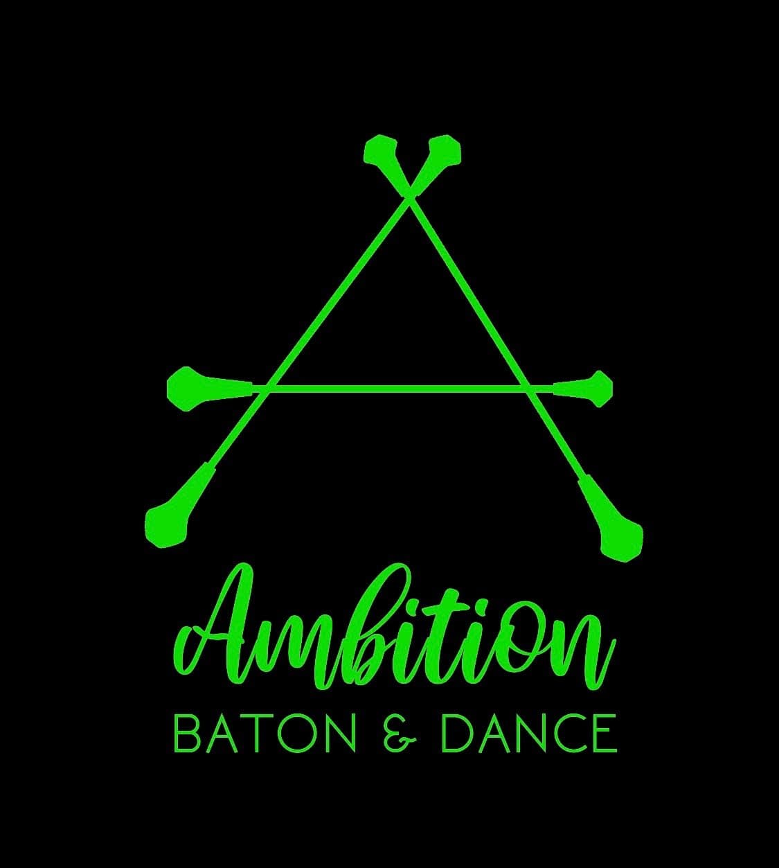 Ambition Baton Twirling
